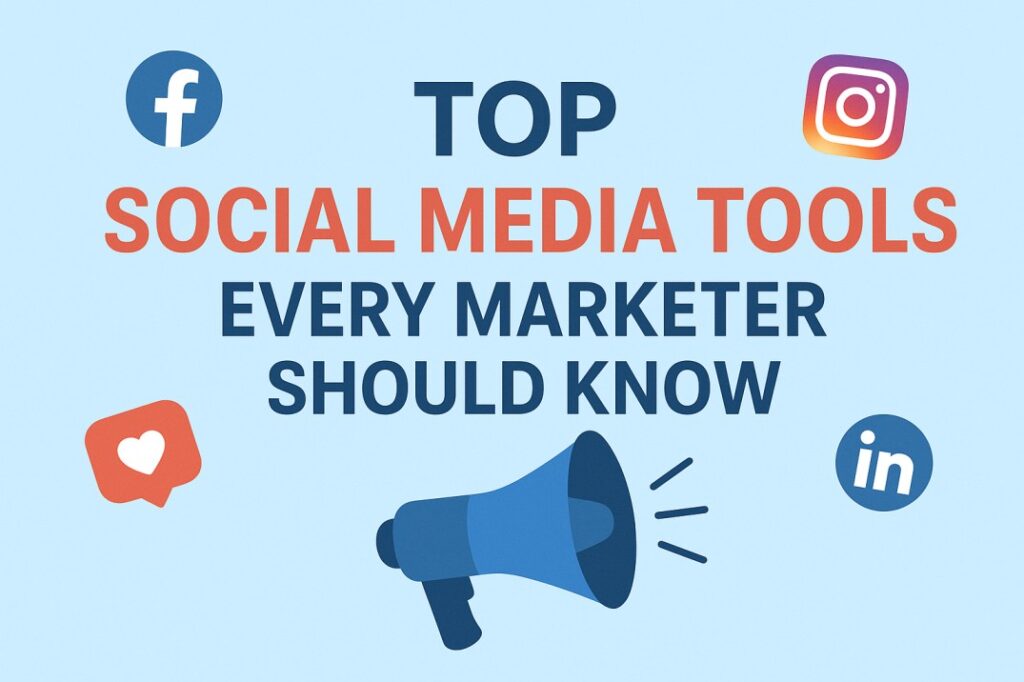 Social Media Tools Marketing tools Social media marketer